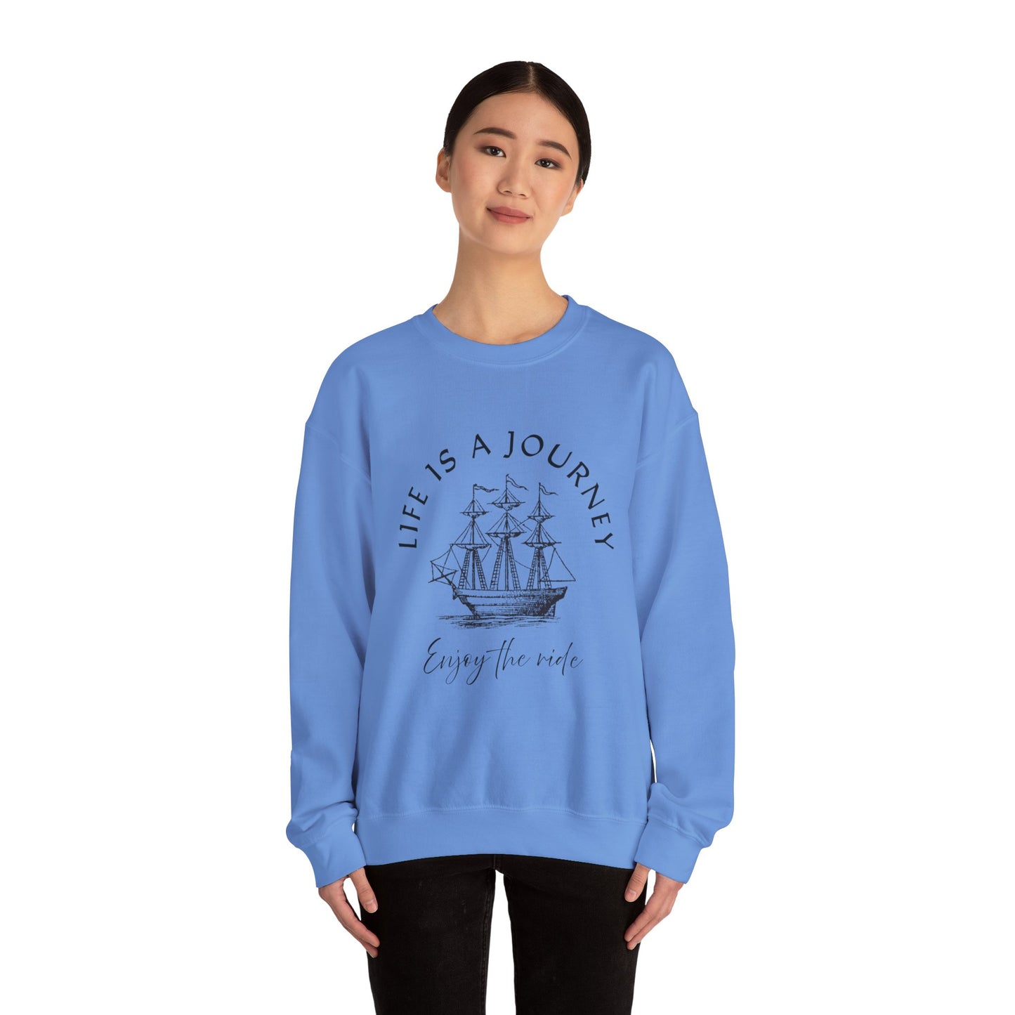 Life is a Journey Sweatshirt - Unisex Heavy Blend Crewneck