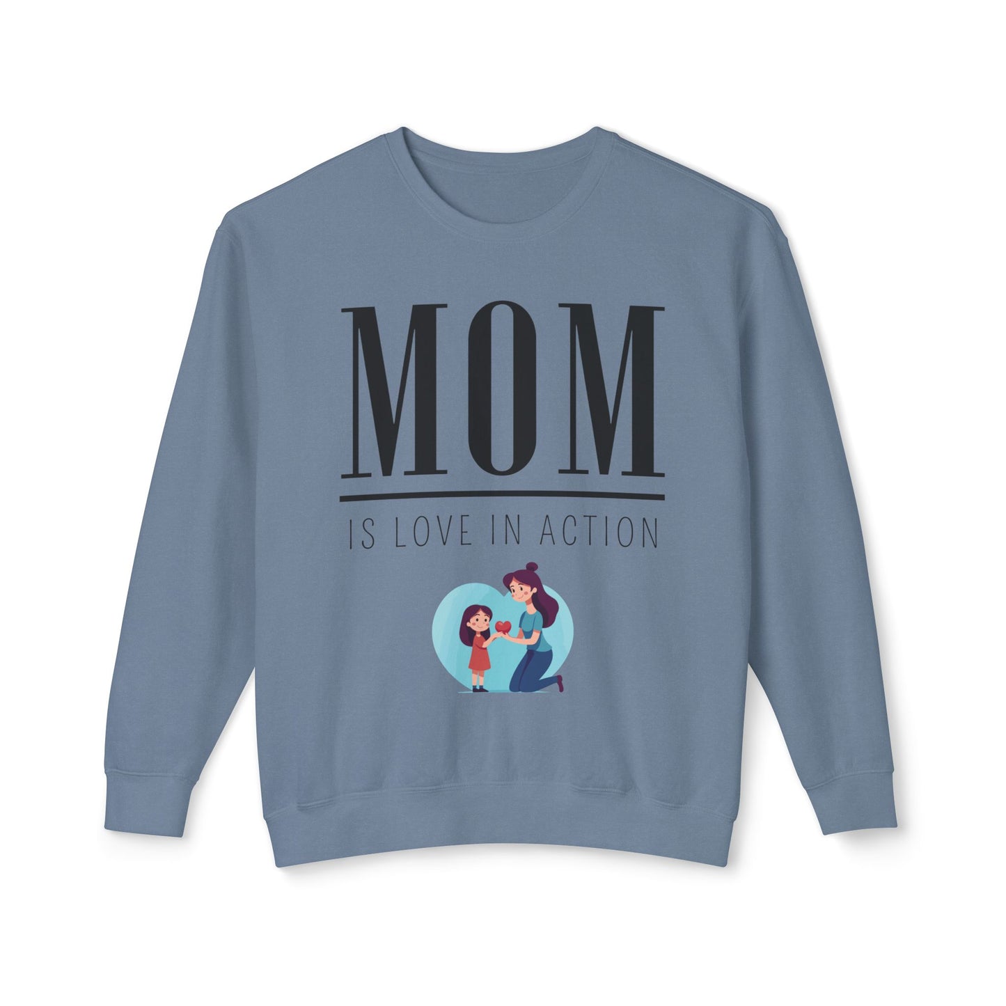 Mom Is Love in Action Unisex Lightweight Crewneck Sweatshirt