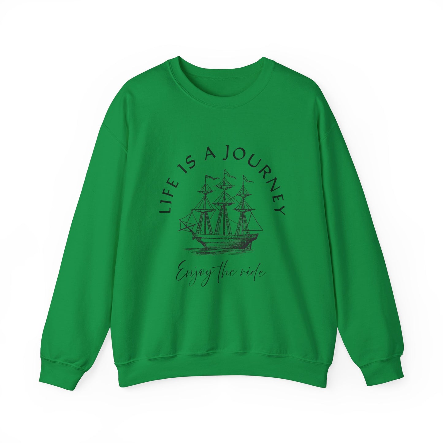 Life is a Journey Sweatshirt - Unisex Heavy Blend Crewneck