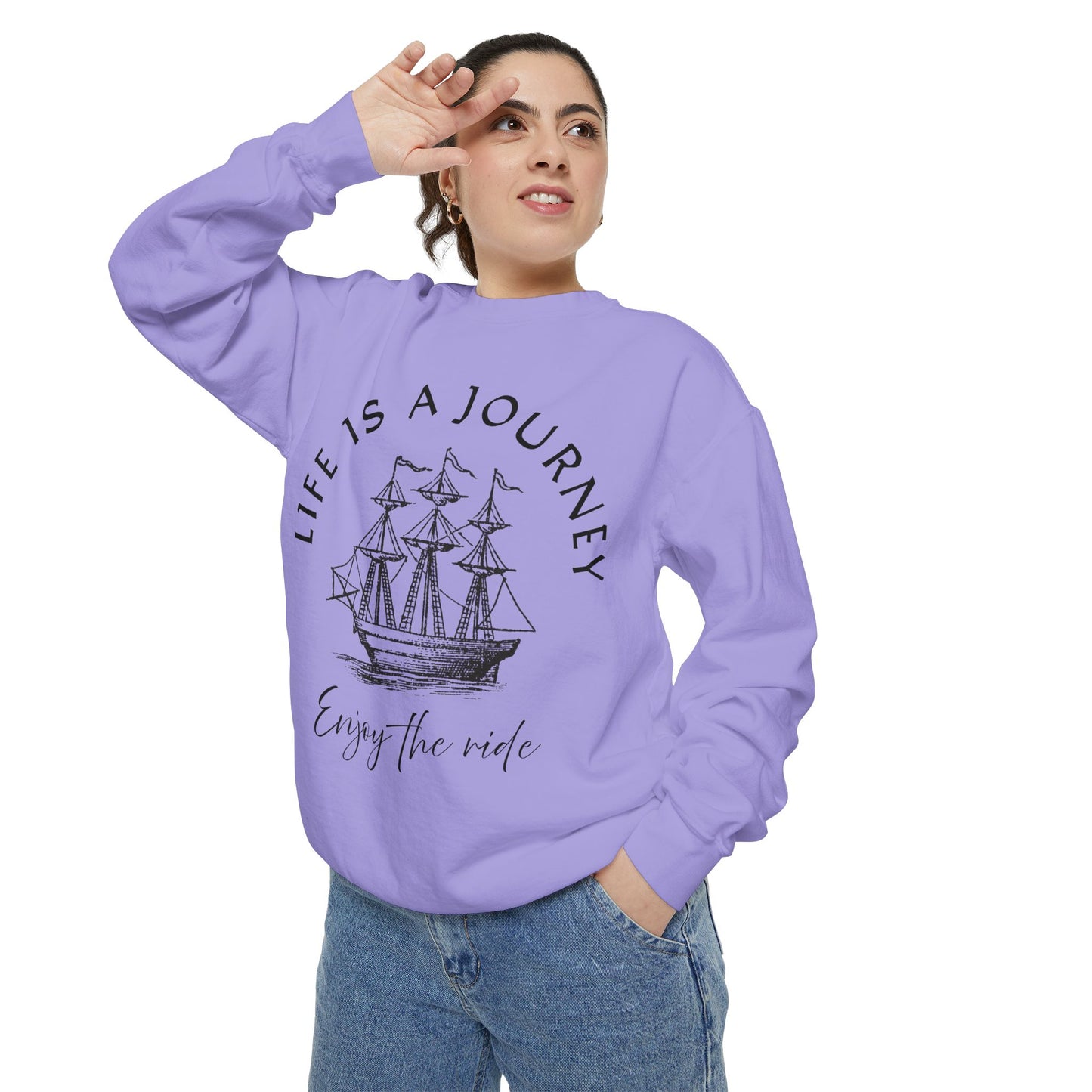 Unisex Garment-Dyed Sweatshirt - 'Life is a Journey' Graphic