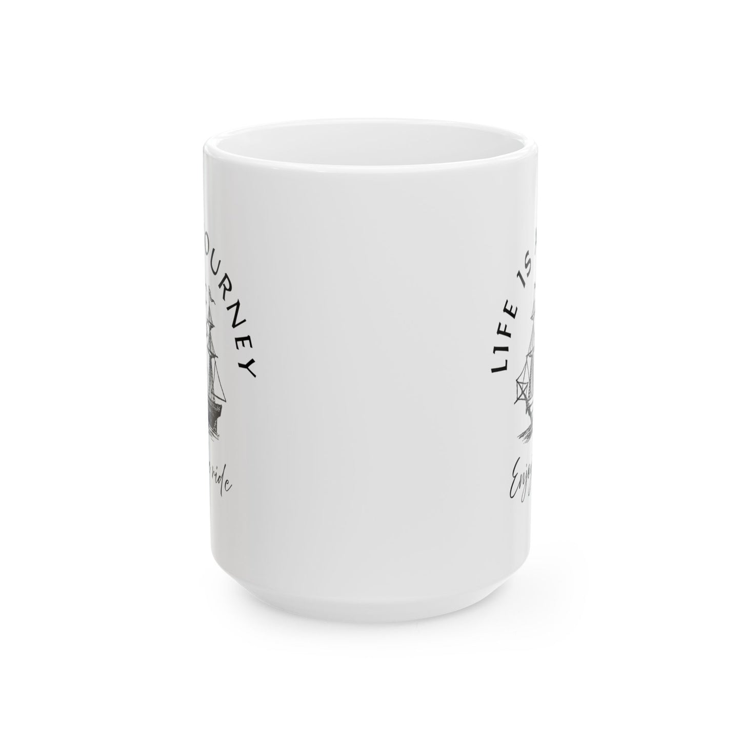 Inspirational Ceramic Mug - "Life is a Journey" - Perfect for Coffee Lovers