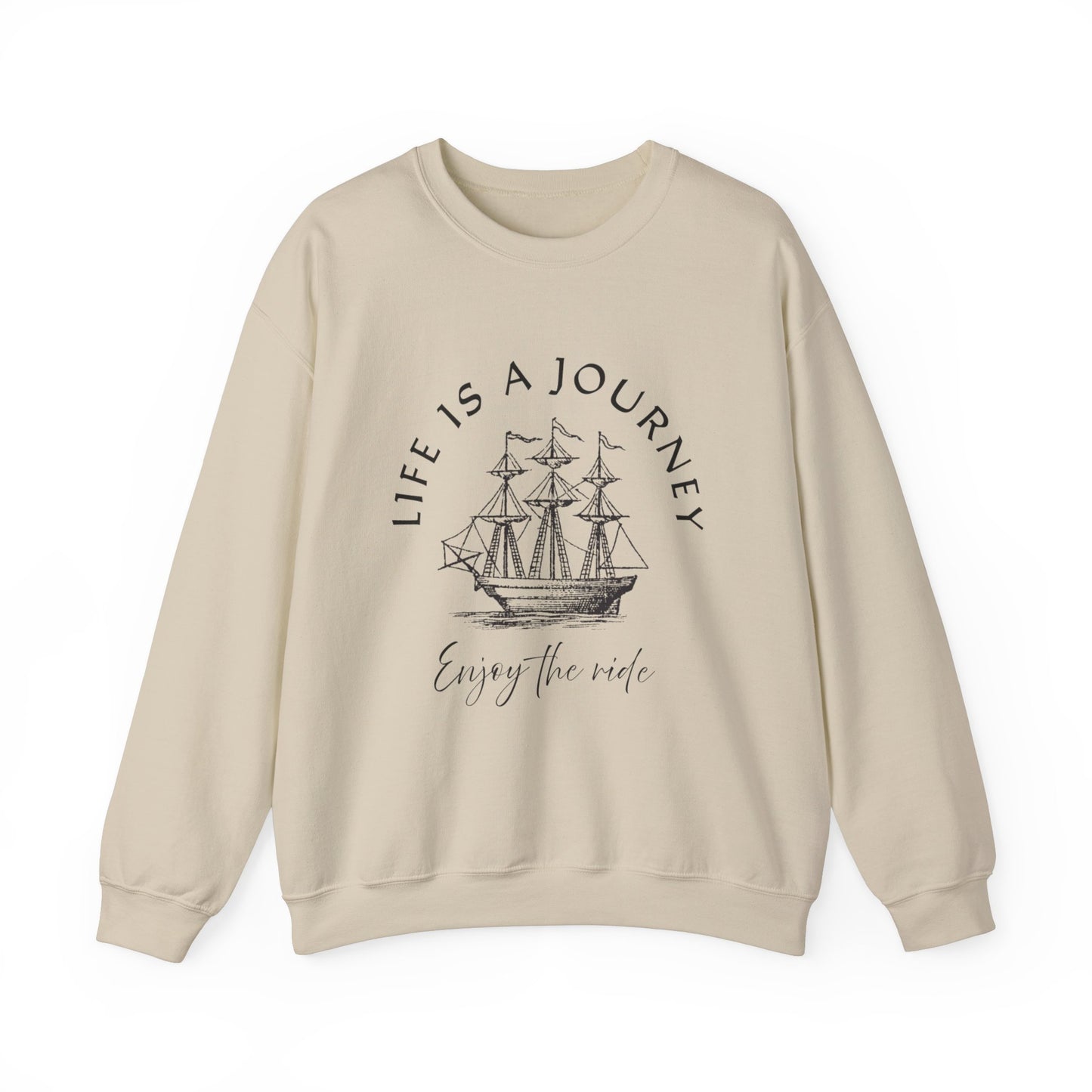 Life is a Journey Sweatshirt - Unisex Heavy Blend Crewneck