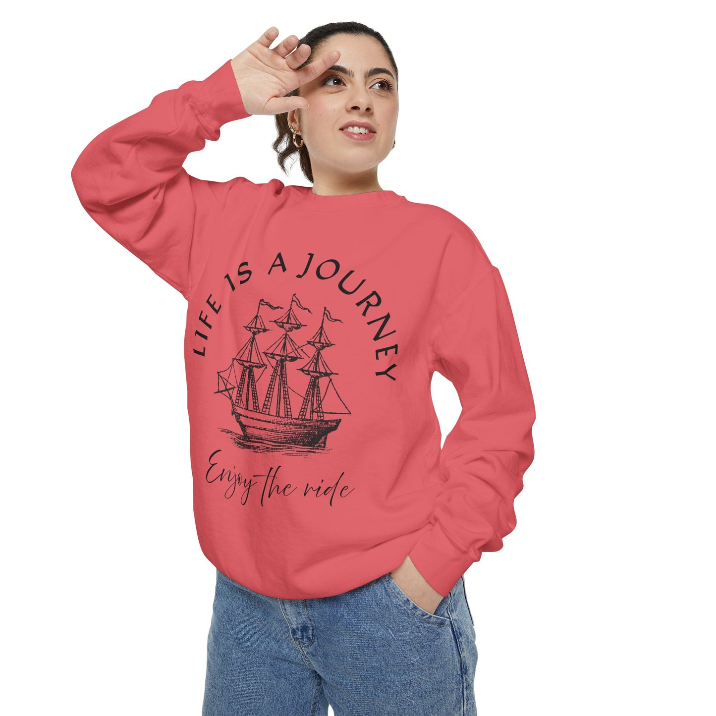 Unisex Garment-Dyed Sweatshirt - 'Life is a Journey' Graphic