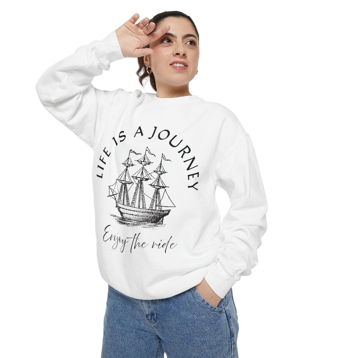 Unisex Garment-Dyed Sweatshirt - 'Life is a Journey' Graphic