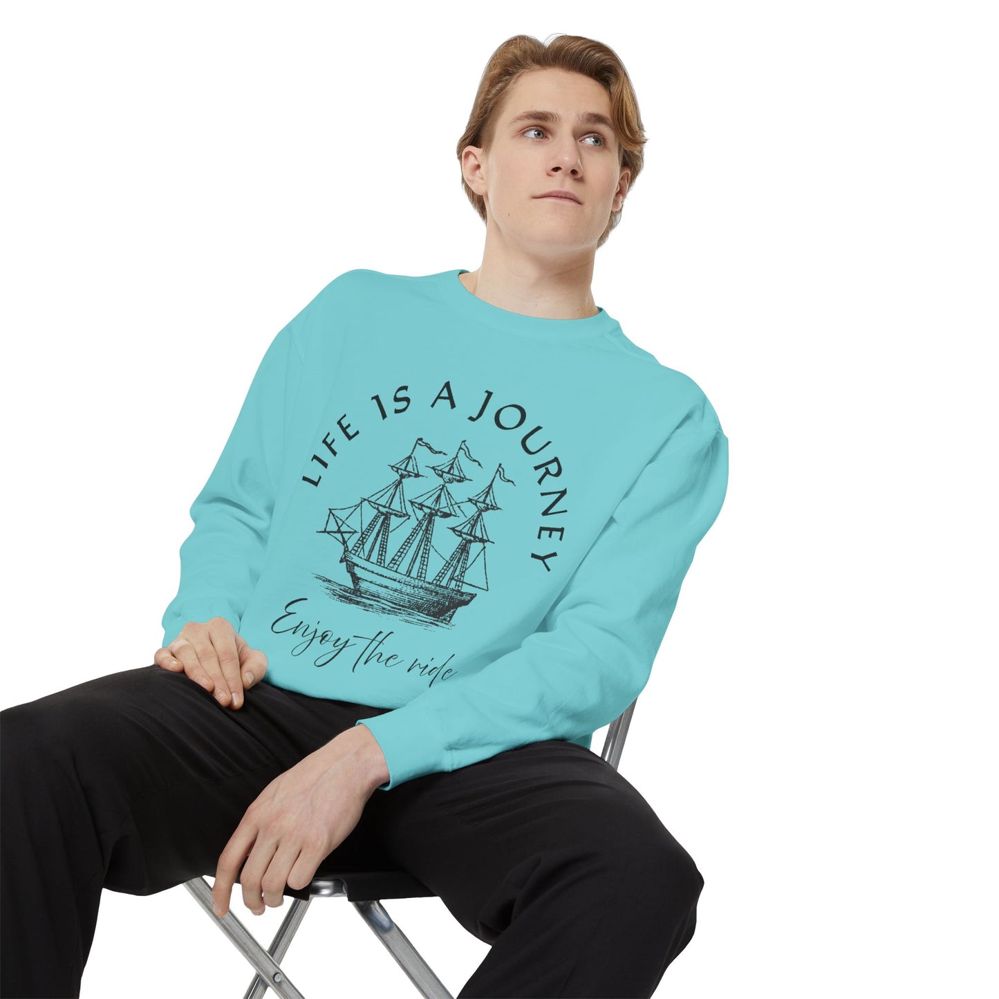 Unisex Garment-Dyed Sweatshirt - 'Life is a Journey' Graphic