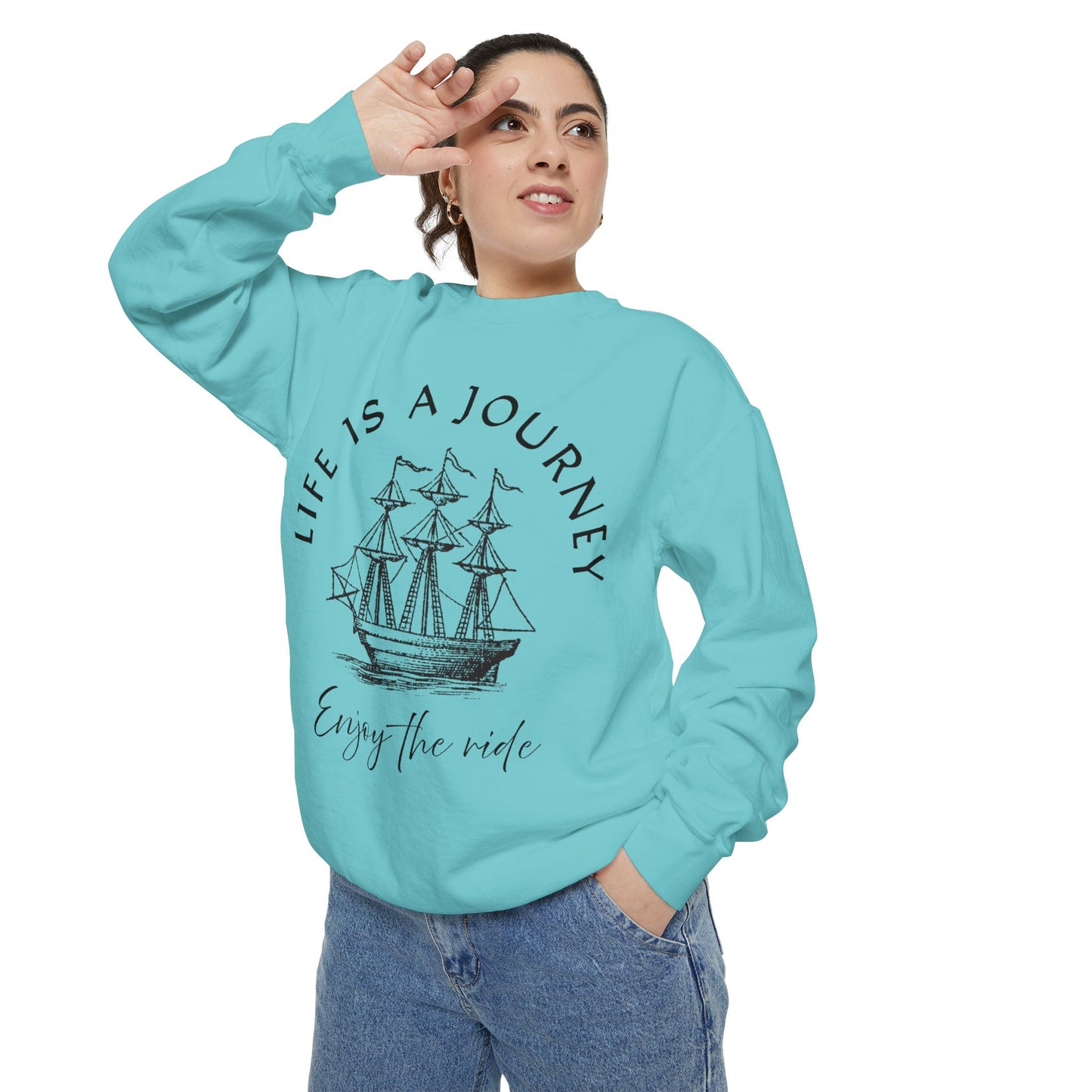 Unisex Garment-Dyed Sweatshirt - 'Life is a Journey' Graphic