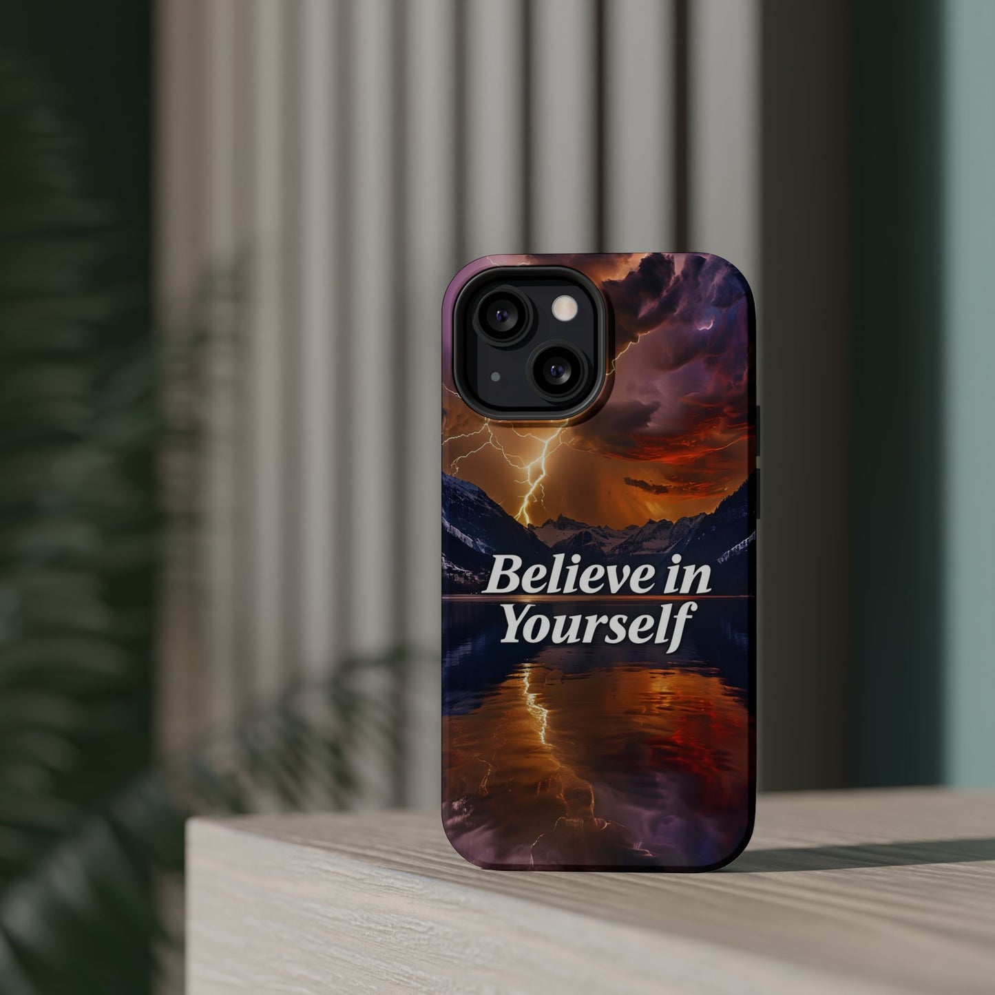 Motivational Mountain Magnetic Tough Case - 'Believe in Yourself' Design