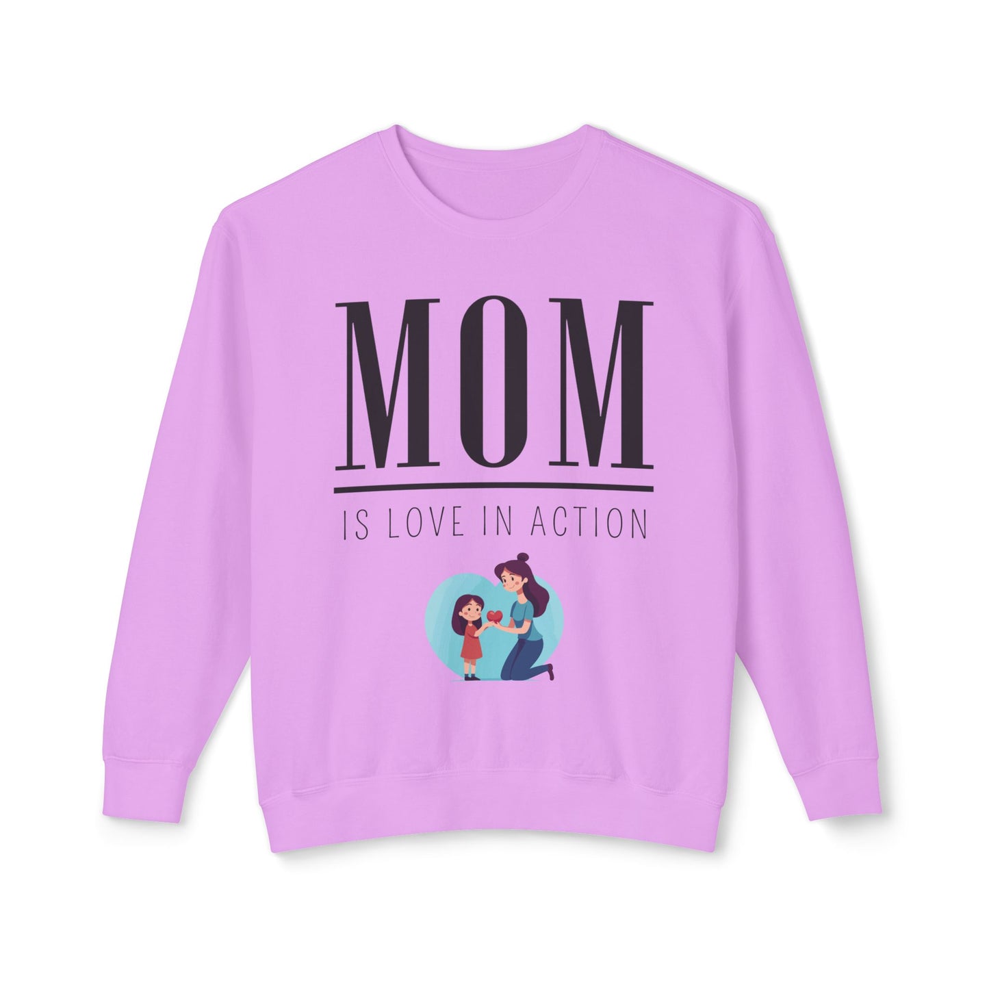 Mom Is Love in Action Unisex Lightweight Crewneck Sweatshirt