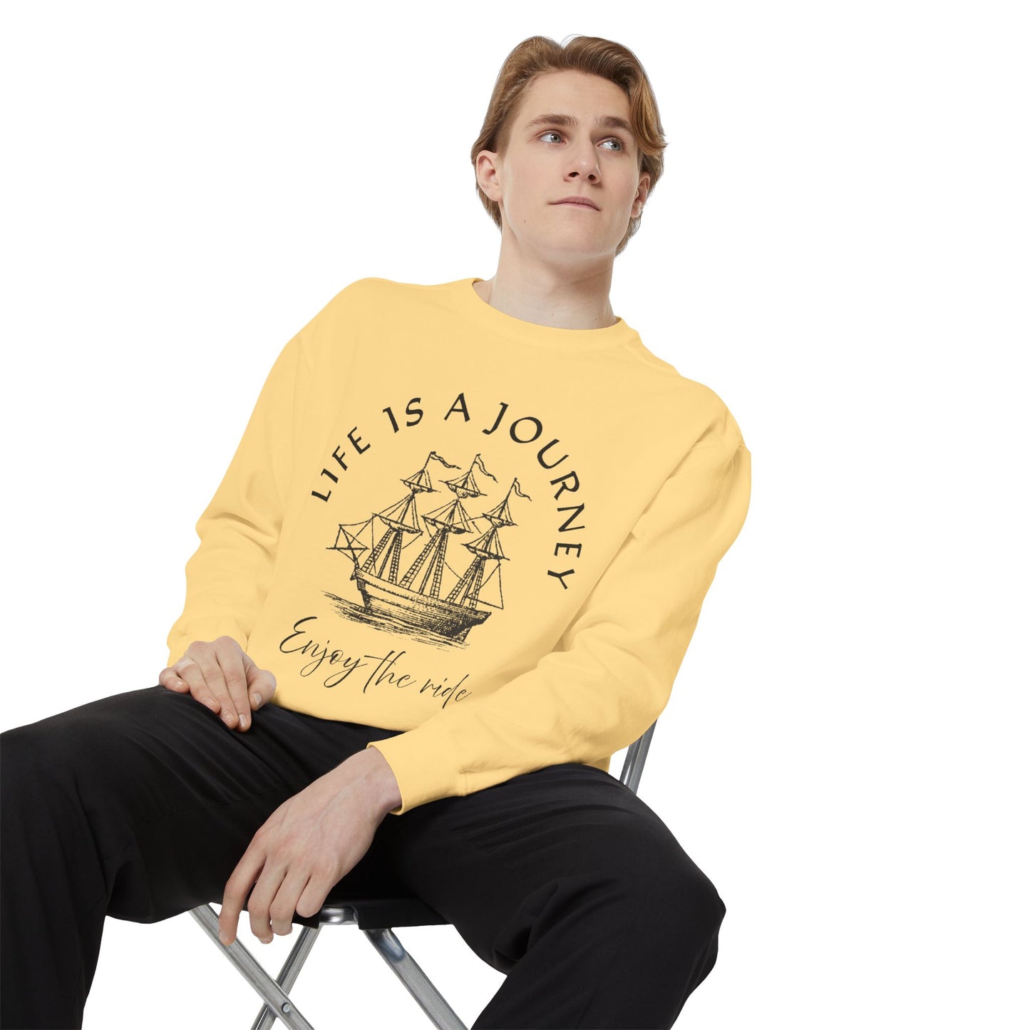 Unisex Garment-Dyed Sweatshirt - 'Life is a Journey' Graphic